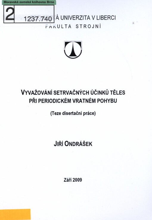 Vyvažování setrvačných účinků při periodickém vratném pohybu
