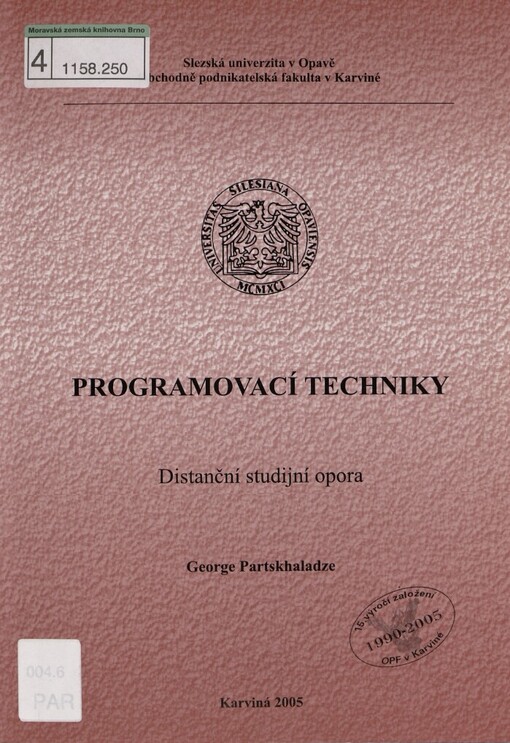 Programovací techniky: distanční studijní opora