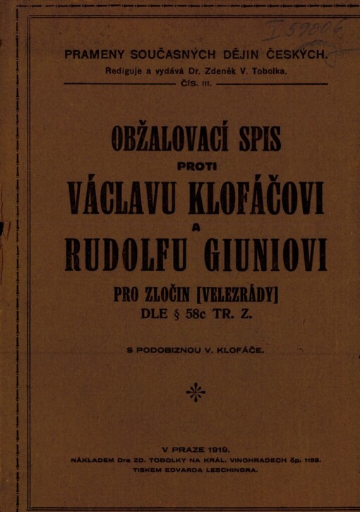 Obžalovací spis proti Václavu Klofáčovi a Rudolfu Giuniovi pro zločin velezrady dle § 58c tr. z.