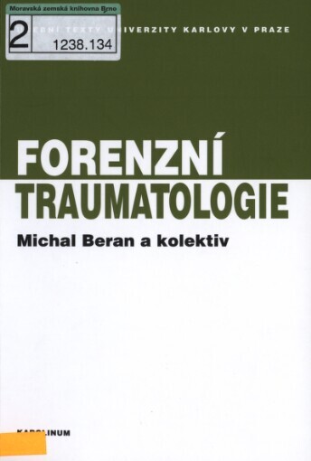 Forenzní traumatologie