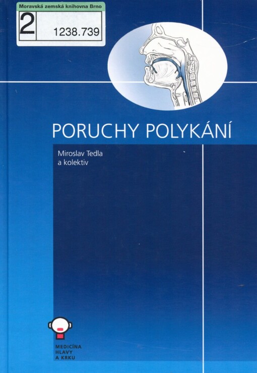 Poruchy polykání =: Poruchy prehľtania