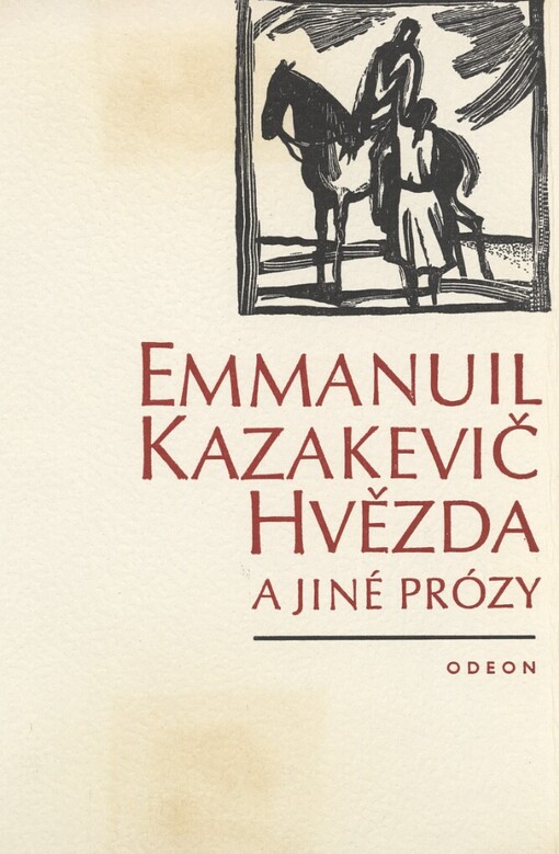 Hvězda a jiné prózy