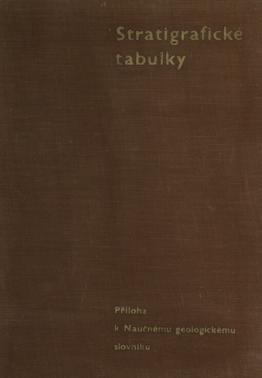 Stratigrafické tabulky :příloha k Naučnému geologickému slovníku