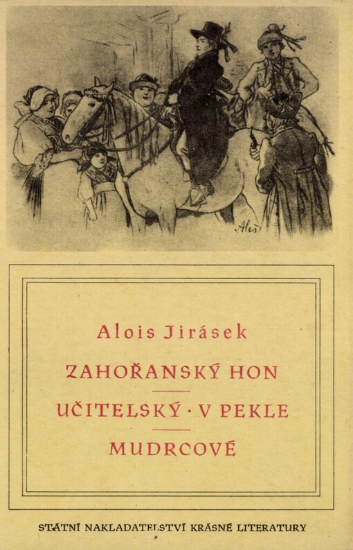 Zahořanský hon ; Učitelský ; V Pekle ; Mudrcové