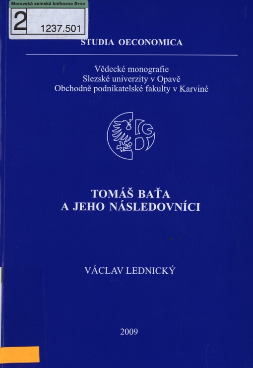 Tomáš Baťa a jeho následovníci