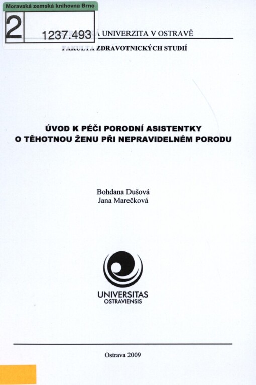 Úvod k péči porodní asistentky o těhotnou ženu při nepravidelném porodu