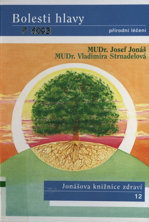 Bolesti hlavy: přírodní léčení