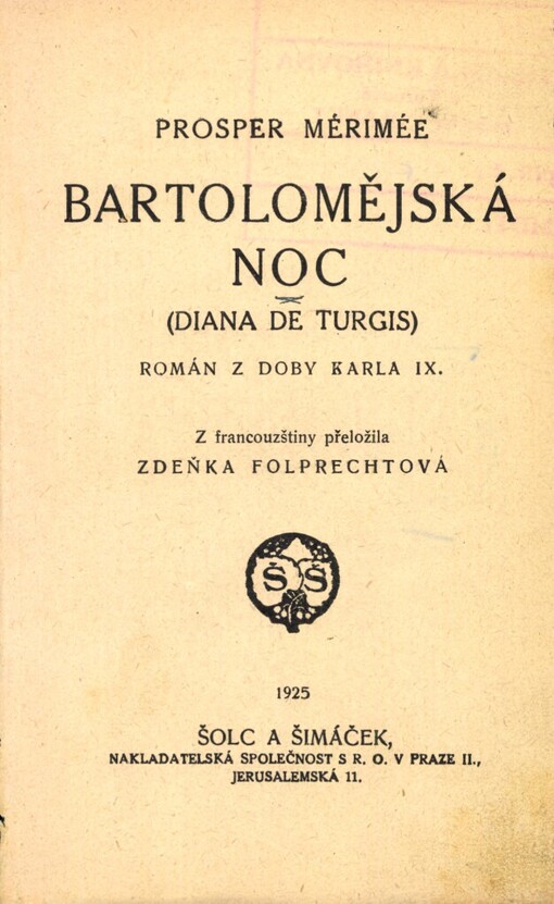 Bartolomějská noc =[Diana de Turgis] : tomán z doby Karla IX.