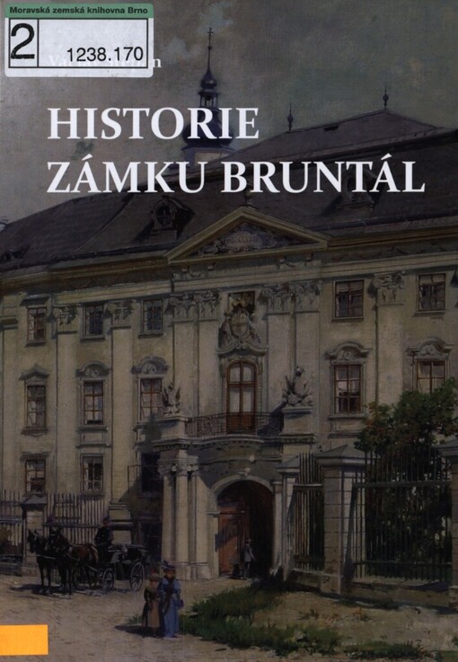 Historie zámku Bruntál