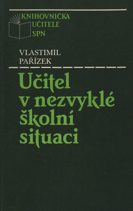 Učitel v nezvyklé školní situaci