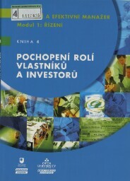 Pochopení rolí vlastníků a investorů