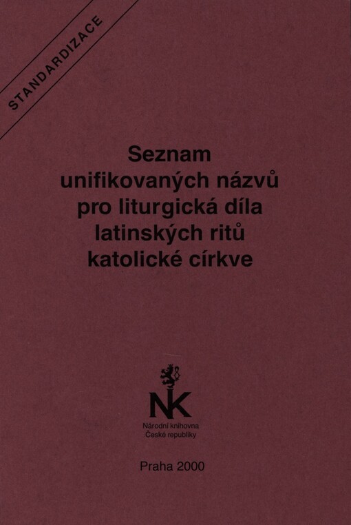Seznam unifikovaných názvů pro liturgická díla latinských ritů katolické církve