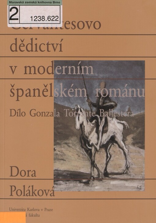 Cervantesovo dědictví v moderním španělském románu: dílo Gonzala Torrente Ballestera