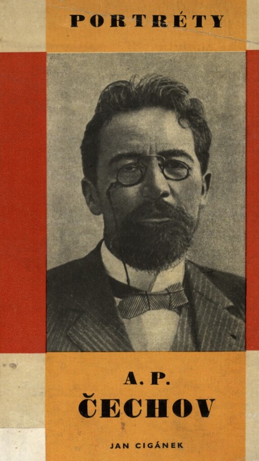 A.P. Čechov : [Monografie]