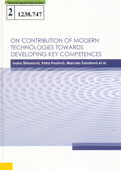 On contribution of modern technologies towards developing key competences