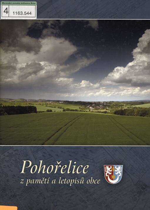 Pohořelice: z pamětí a letopisů obce