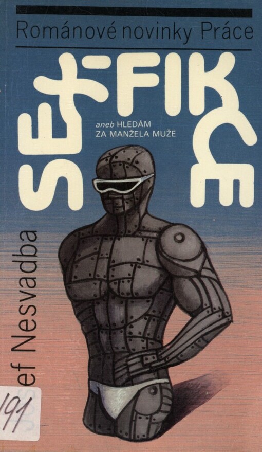 Sex-fikce, aneb, Hledám za manžela muže