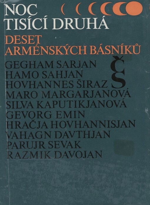 Noc tisící druhá :deset arménských básníků