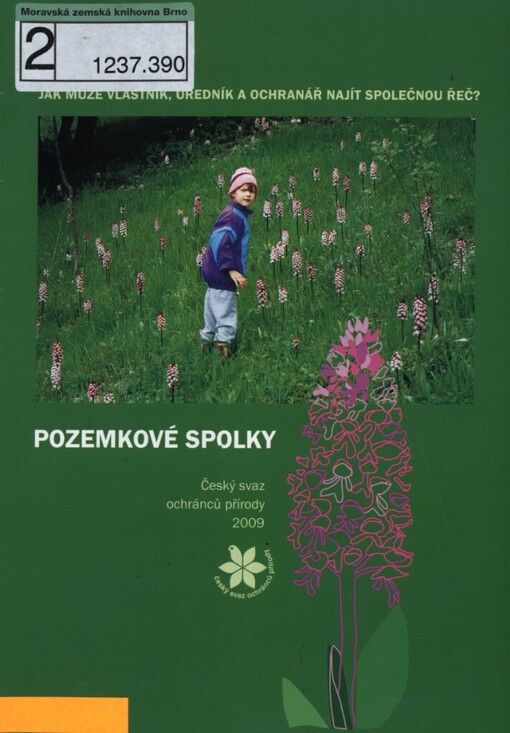 Pozemkové spolky: jak může vlastník, úředník a ochranář najít společnou řeč?