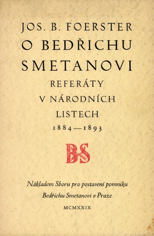 O Bedřichu Smetanovi :Referáty v Národních Listech 1884-1893