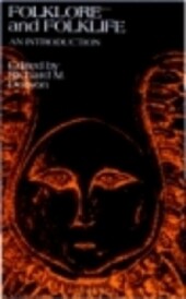 Folklore and Folklife: An Introduction