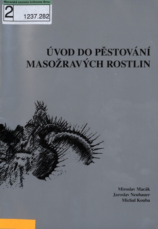 Úvod do pěstování masožravých rostlin