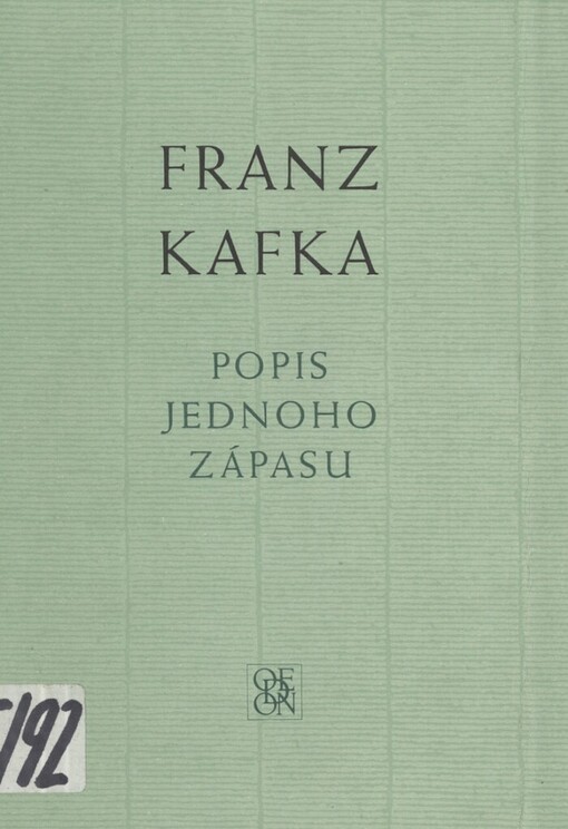 Popis jednoho zápasu: novely, črty, aforismy z pozůstalosti