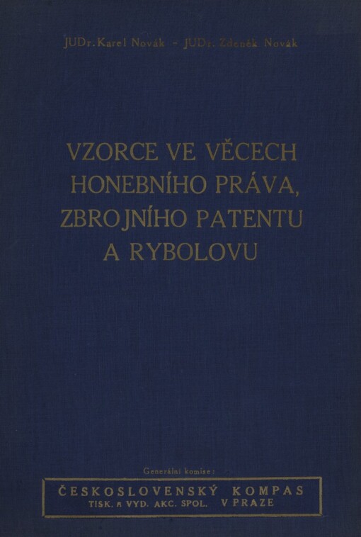 Sbírka vzorců podání a zápisů ve věcech Českého honebního práva, zbrojního patentu a rybolovu