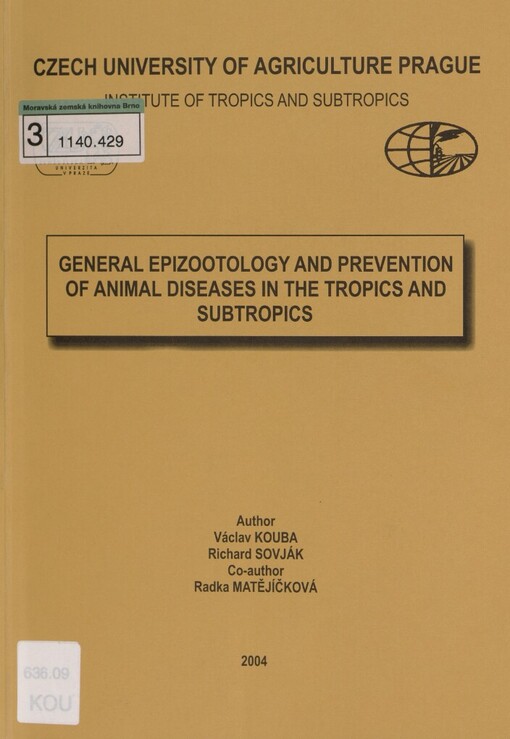 General epizootology and prevention of animal diseases in the tropics and subtropics
