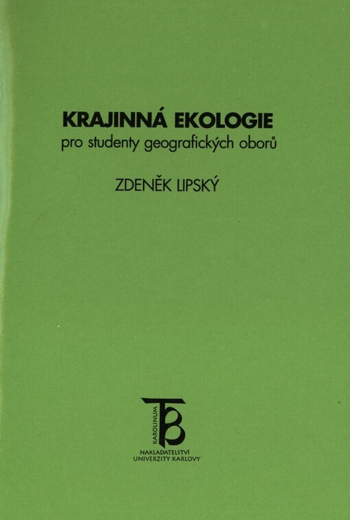 Krajinná ekologie pro studenty geografických oborů