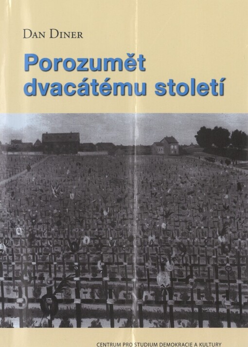 Porozumět dvacátému století