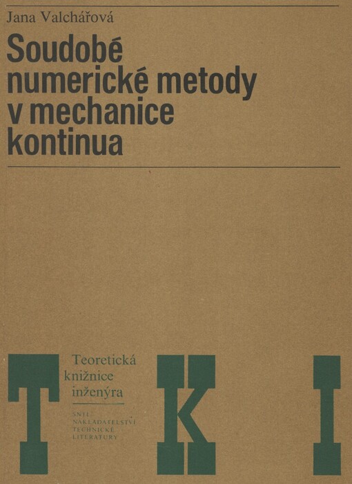 Soudobé numerické metody v mechanice kontinua