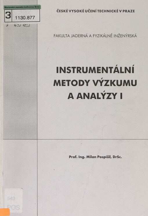 Instrumentální metody výzkumu a analýzy I