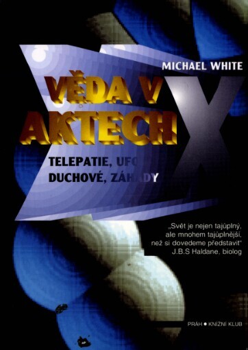 Věda v aktech X
