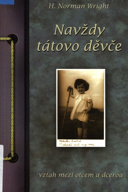 Navždy tátovo děvče: [vztah mezi otcem a dcerou]