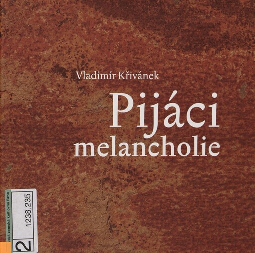 Pijáci melancholie