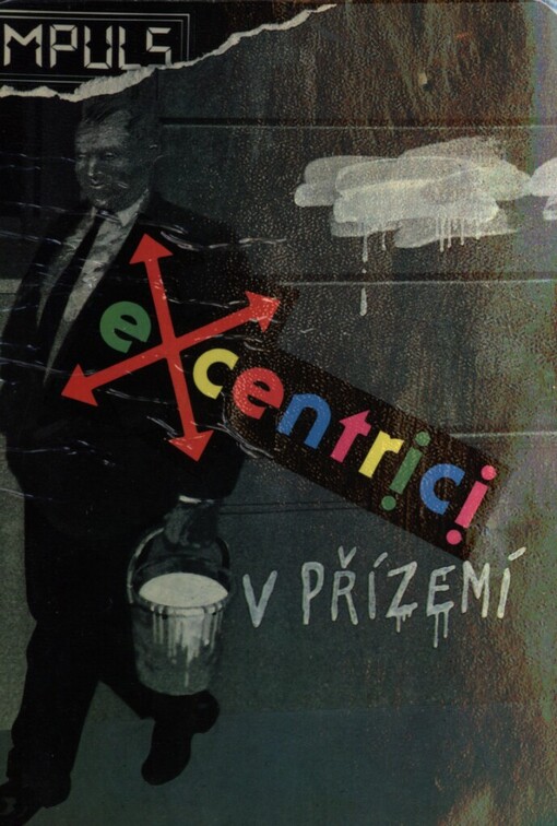 Excentrici v přízemí: [stará vlna v Japonsku, nová vlna v Čechách první poloviny osmdesátých let
