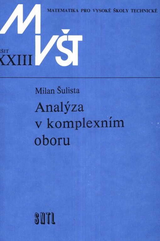 Analýza v komplexním oboru :vysokošk. příručka pro vys. školy techn. směru