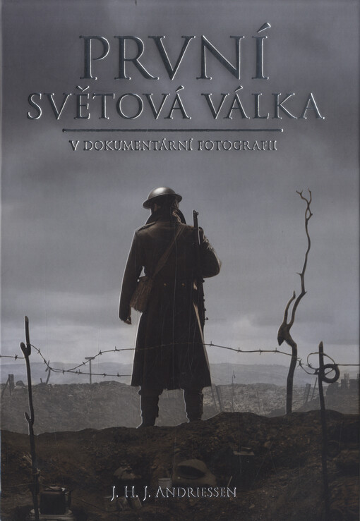 První světová válka v dokumentární fotografii