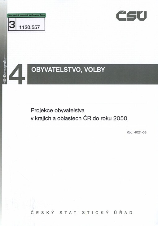 Projekce obyvatelstva v krajích a oblastech ČR do roku 2050