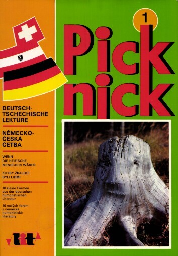 Wenn die Haifische Menschen wären: zehn kleine Formen aus der deutschen humoristischen Literatur = Kdyby žraloci byli lidmi : deset malých forem z něm. humoristické lit