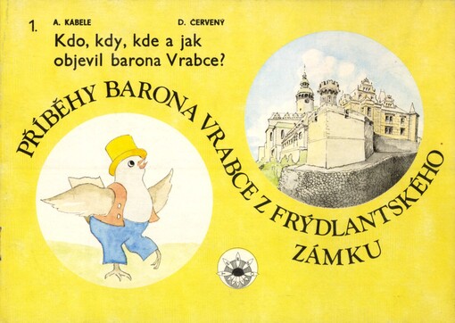 Příběhy barona Vrabce z frýdlantského zámku