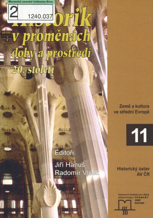 Historik v proměnách doby a prostředí 20. století
