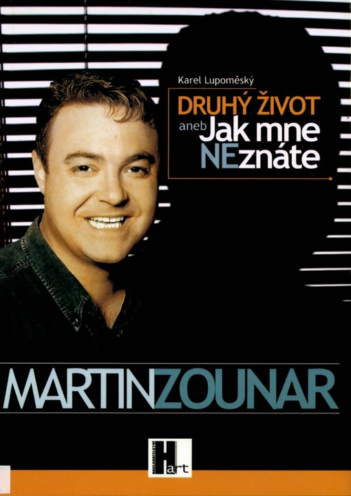 Druhý život, aneb, Jak mne neznáte