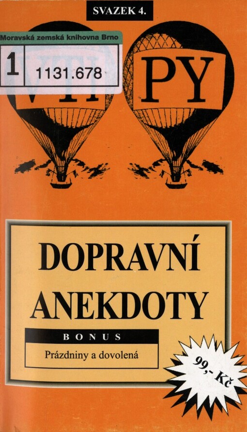 Dopravní anekdoty: Bonus: Prázdniny a dovolená