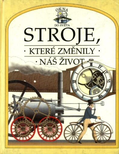 Stroje, které změnily náš život