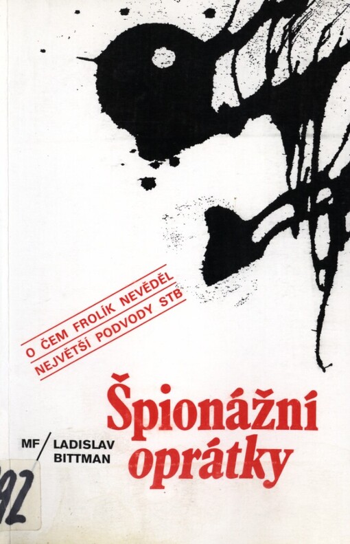 Špionážní oprátky: pohledy do zákulisí československé zpravodajské služby