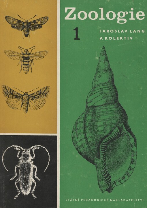 Zoologie pro pedagogické fakulty. 1. díl