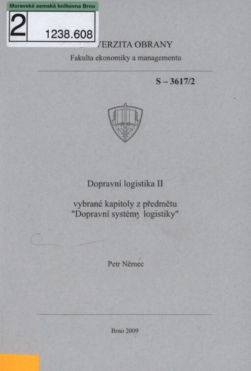Dopravní logistika II: vybrané kapitoly z předmětu 