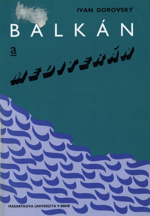 Balkán a Mediterán: literárně historické a teoretické studie